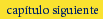 Ir a capítulo siguiente